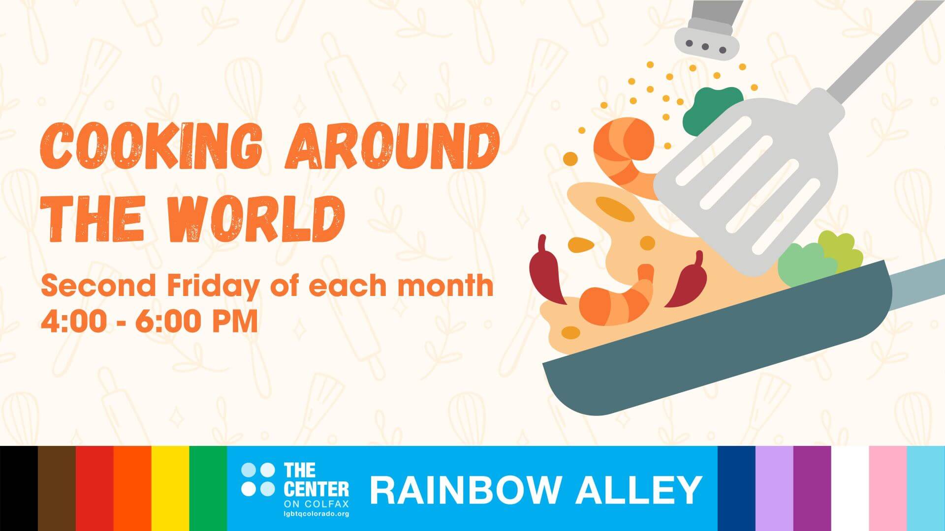 Cooking around the world - second Friday of each month, 4:00 - 6:00 PM
