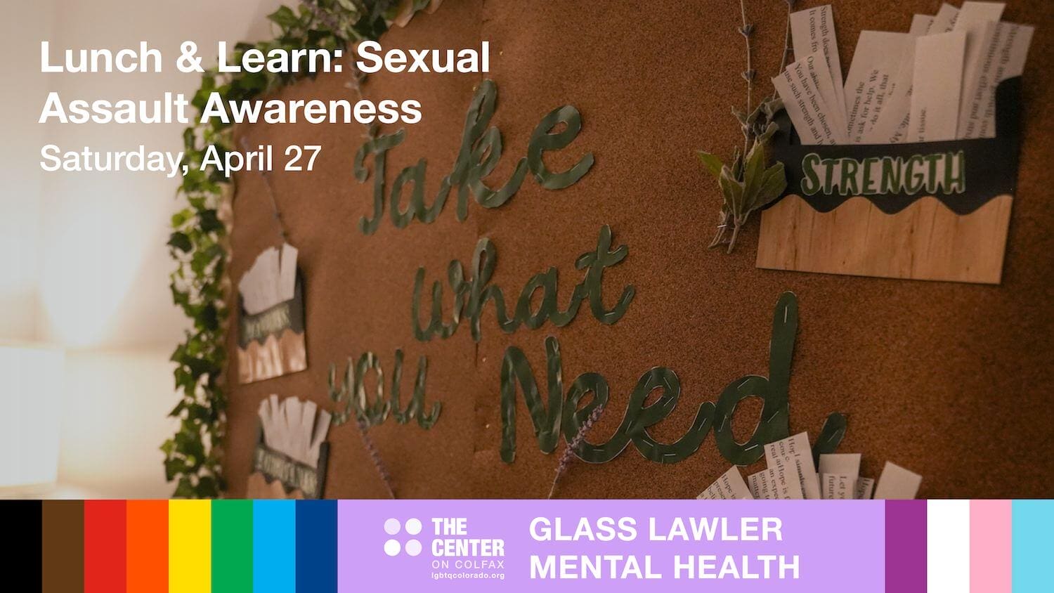 Lunch & Learn: Sexual Assault Awareness - Saturday, April 27