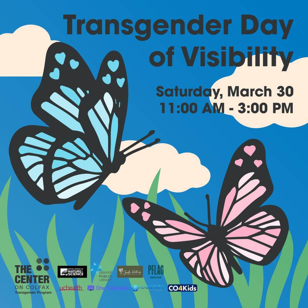 Transgender Day of Visibility celebration, March 30, 2024 at The Center on Colfax