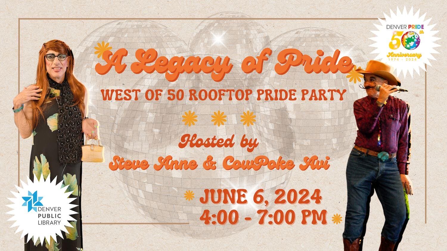 West of 50 x Denver Public Library Rooftop Pride Party | June 6, 2024, 4:00 - 7:00 PM