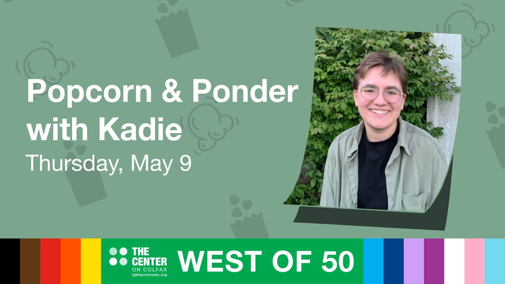 Popcorn & Ponder with Kadie, Thursday, May 9, 2024