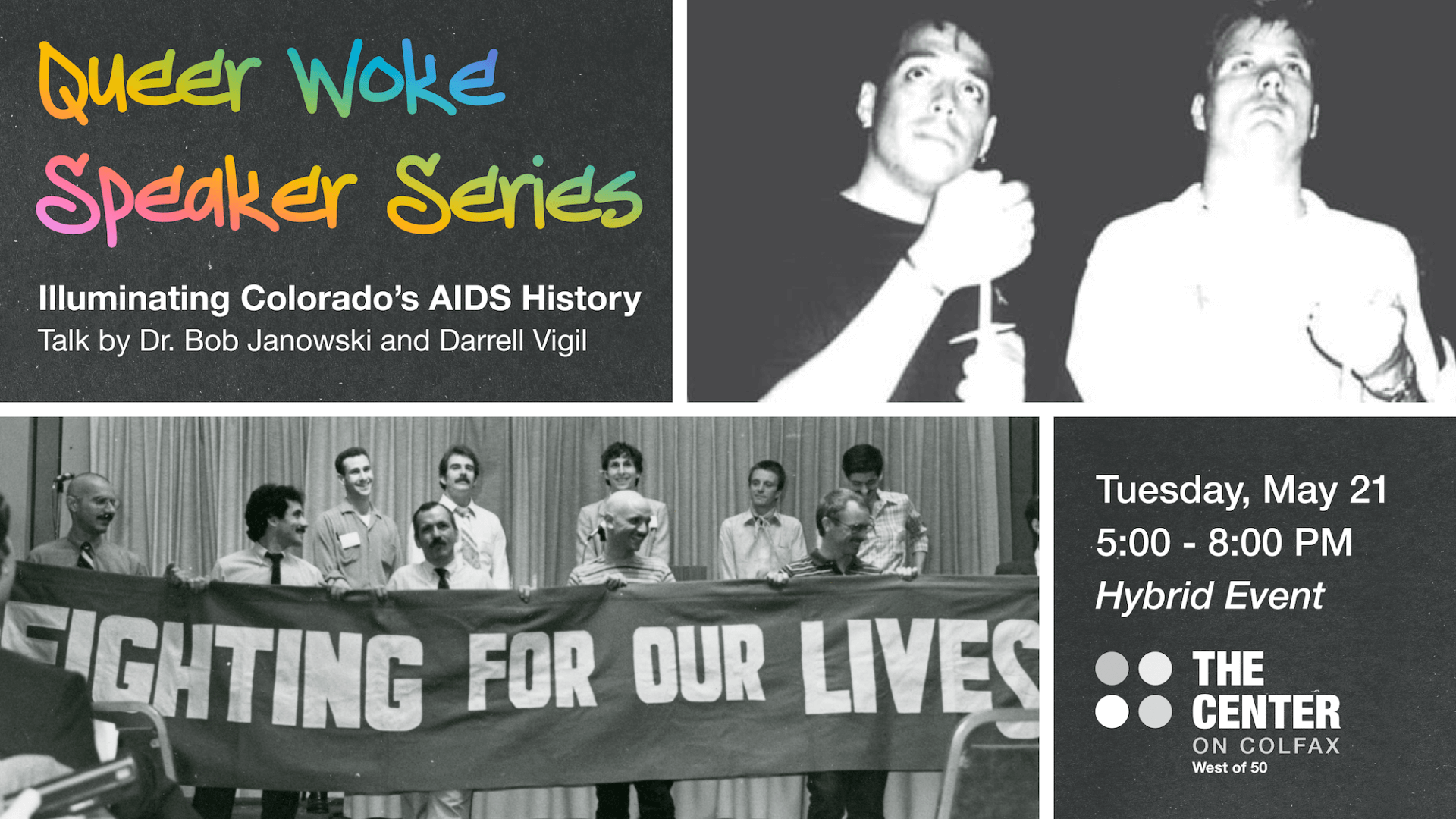 Queer Woke: Illuminating Colorado's HIV/AIDS History; Tuesday, May 21, 5:00 - 8:00 PM
