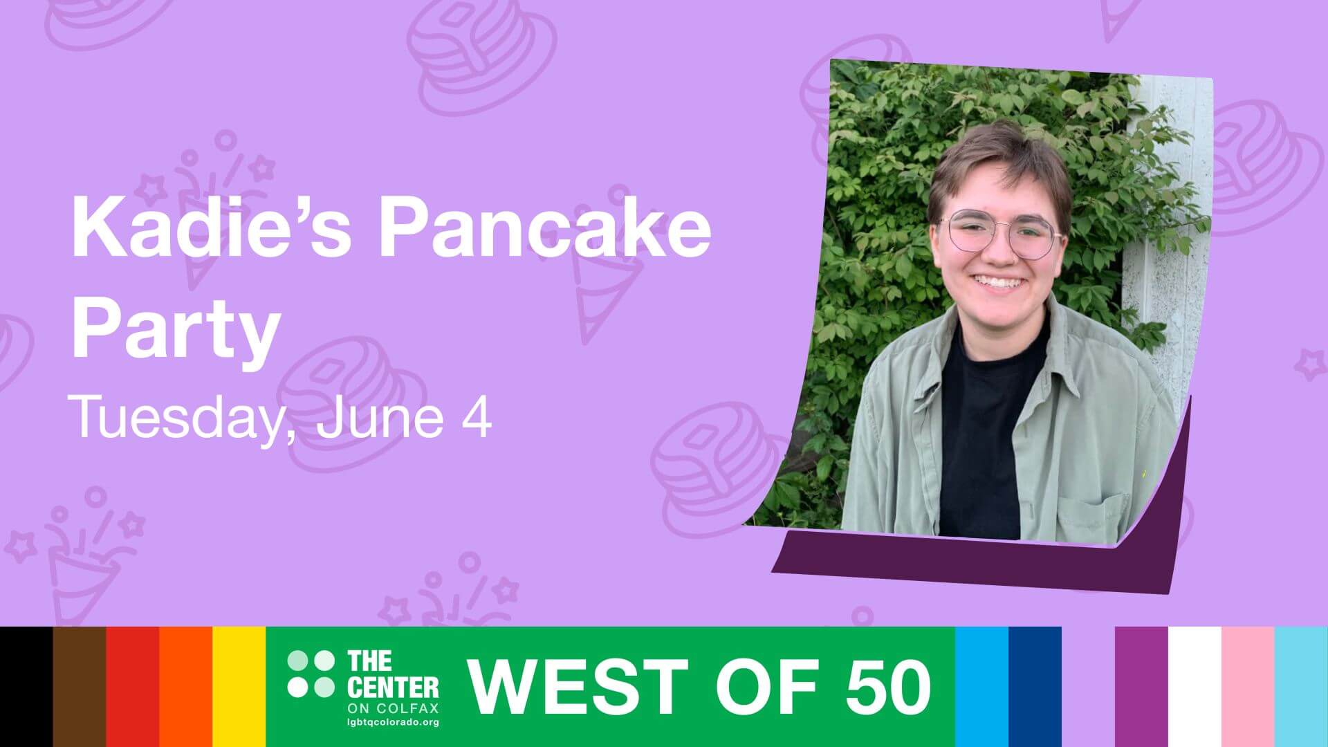 Kadie's Pancake Party - Tuesday, June 4, 10 AM - 12 PM